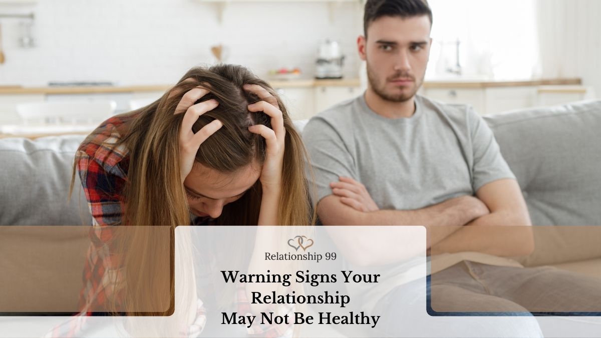 warning signs your relationship may not be healthy